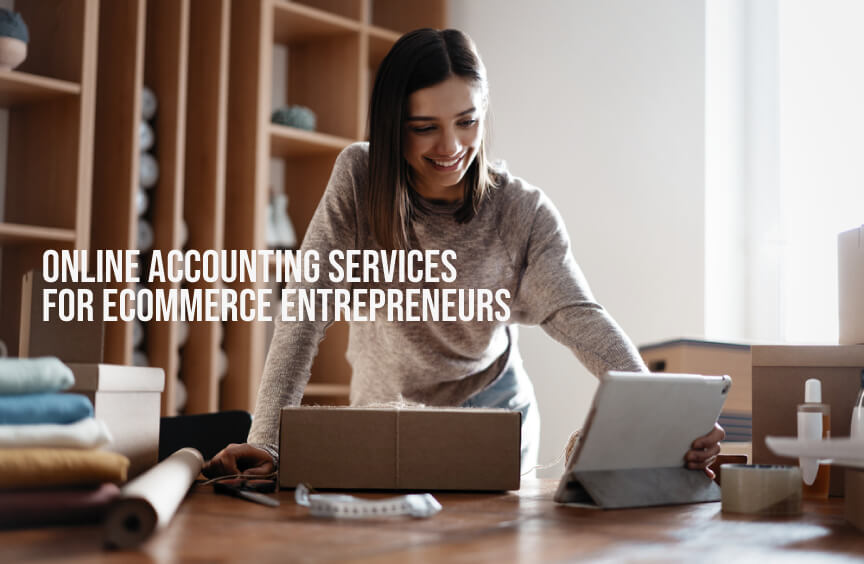 Online accounting services for ecommerce entrepreneurs